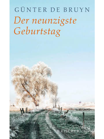 S. Fischer Der neunzigste Geburtstag | Ein ländliches Idyll