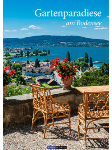 Edition Hochfeld Buch - Gartenparadiese am Bodensee