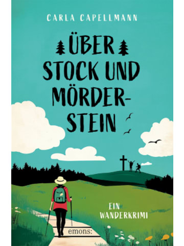 Emons Verlag Buch - Über Stock und Mörderstein