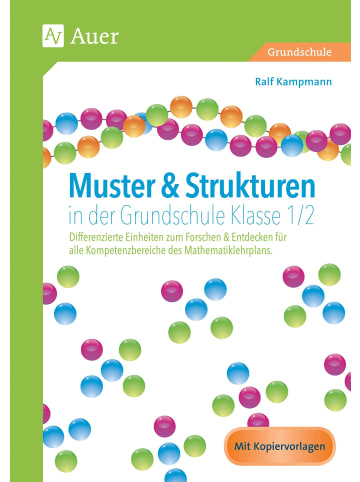 Auer Verlag Muster & Strukturen in der Grundschule Klasse 1-2 | Differenzierte Einheiten...