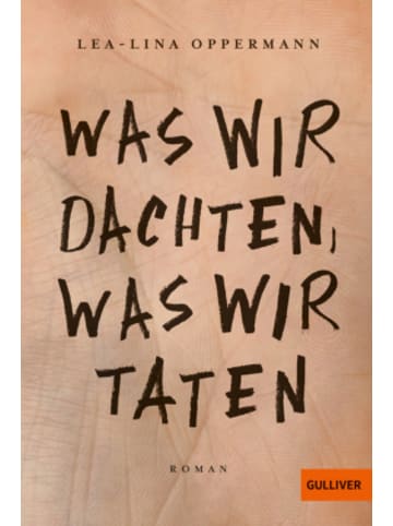 Beltz Verlag Buch - Was wir dachten, was wir taten
