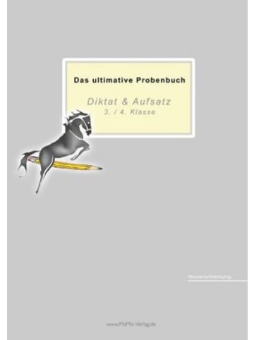 MaMis Verlag Buch - Das ultimative Probenbuch Diktat & Aufsatz 3./ 4. Klasse, 15 Teile