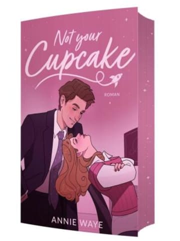Annie Waye Buch - Not your Cupcake