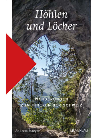 AT Verlag Höhlen und Löcher