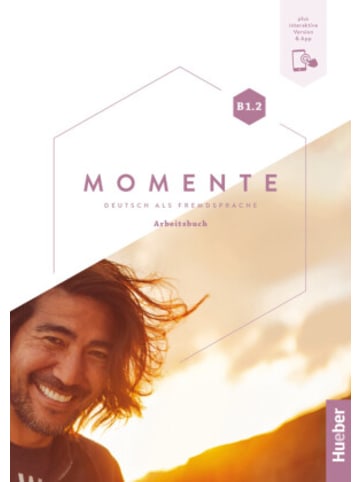 Hueber Buch - Momente B1.2, m. 1 Buch, m. 1 Beilage