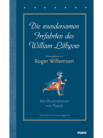 mareverlag Die wundersamen Irrfahrten des William Lithgow