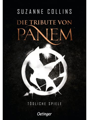 Oetinger Jugendroman - Die Tribute von Panem 1. Tödliche Spiele
