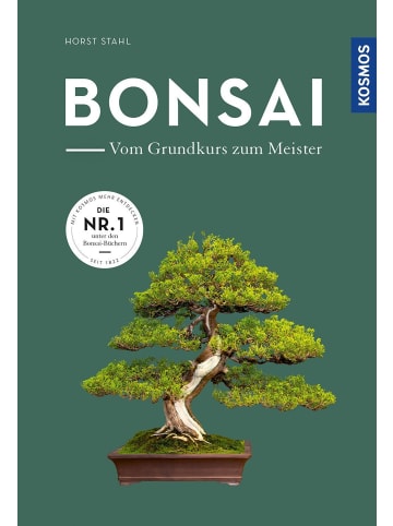 Franckh-Kosmos Bonsai - vom Grundkurs zum Meister | Die Nr. 1 unter den Bonsai-Büchern
