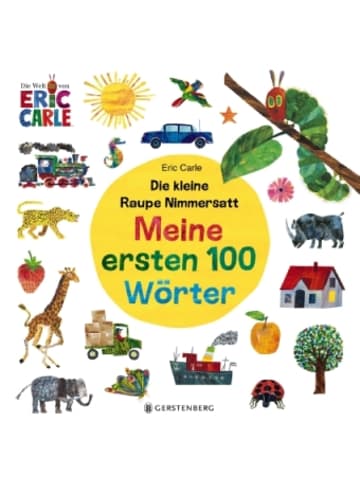 Gerstenberg Verlag Buch - Die kleine Raupe Nimmersatt - Meine ersten 100 Wörter