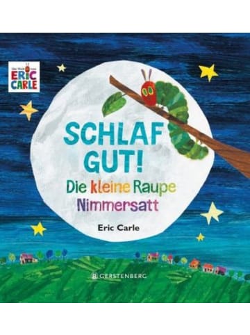 Gerstenberg Verlag Buch - Die kleine Raupe Nimmersatt - Schlaf gut!