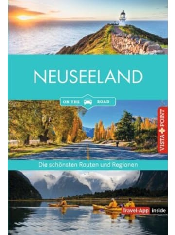 VISTA POINT Verlag Buch - Neuseeland - Die schönsten Reiseregionen und Routen