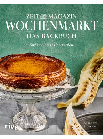 Riva Verlag Wochenmarkt. Das Backbuch