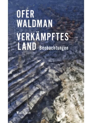 Wallstein Buch - Verkämpftes Land