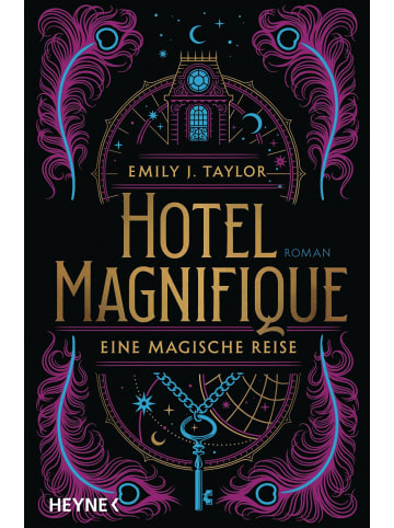 Heyne Fantasybuch - Hotel Magnifique - Eine magische Reise