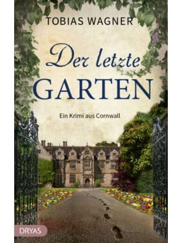 Dryas Buch - Der letzte Garten