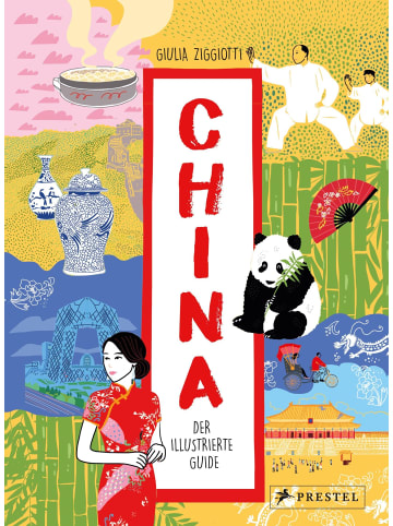 Prestel Verlag China. Der illustrierte Guide