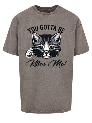 F4NT4STIC Oversize T-Shirt Kätzchen You Gotta Be Kitten Me! in Asphalt