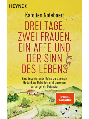 Heyne Buch - Drei Tage, zwei Frauen, ein Affe und der Sinn des Lebens