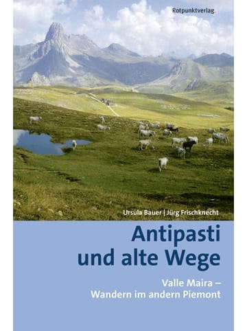 ROTPUNKT Antipasti und alte Wege