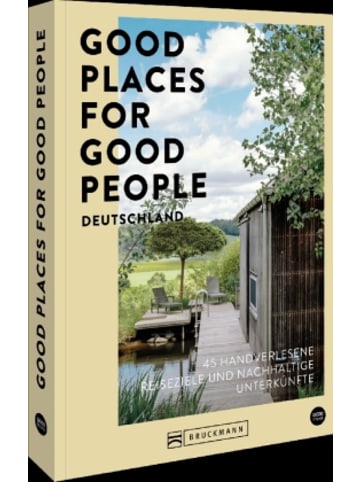 Bruckmann Buch - Good Places for Good People Deutschland