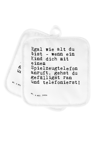 Mr. & Mrs. Panda Topflappen Egal wie alt du... mit Spruch in Weiß
