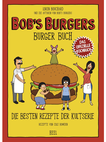 Heel Verlag Bob's Burgers Burger Buch | Die besten Rezepte der Kultserie