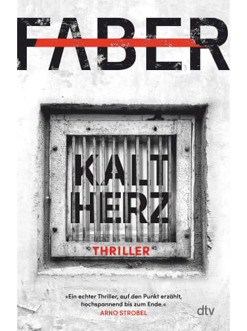 dtv Kaltherz | Thriller | 'Ein echter Thriller, auf den Punkt erzählt,...