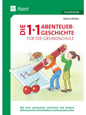 Auer Verlag Die 1x1-Abenteuergeschichte für die Grundschule | Mit einer spannenden...