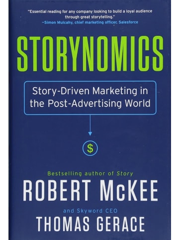 Sonstige Verlage Sachbuch - Storynomics: Story-Driven Marketing in the Post-Advertising World