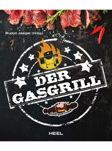 Heel Verlag Der Gasgrill | Technik & Rezepte