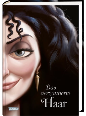 Carlsen Disney. Villains 5: Das verzauberte Haar | Das Märchen von Rapunzel und ihrer...
