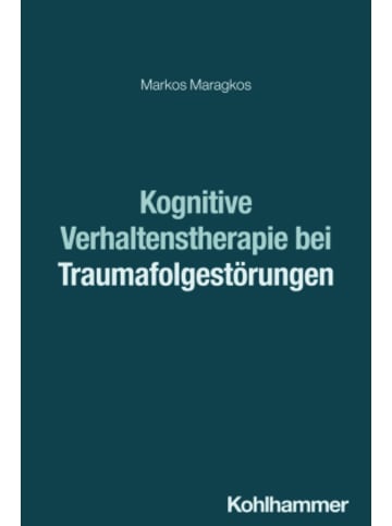 Kohlhammer W. Buch - Kognitive Verhaltenstherapie bei Traumafolgestörungen