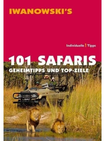 Iwanowski Verlag 101 Safaris | Geheimtipps und Top-Ziele