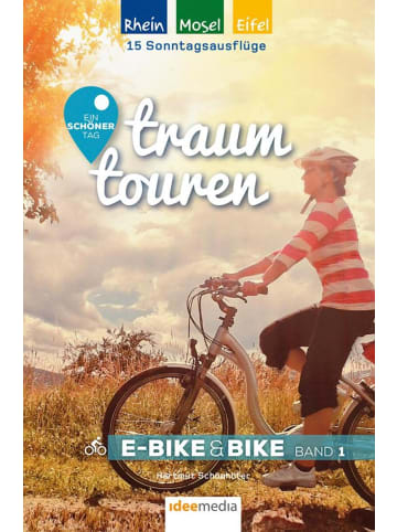 media Traumtouren-Radeln für Genießer- E-Bike & Bike Band 1 | Ein schöner Tag - 15...