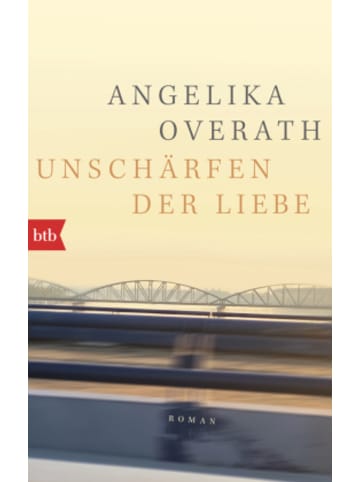 Btb Buch - Unschärfen der Liebe