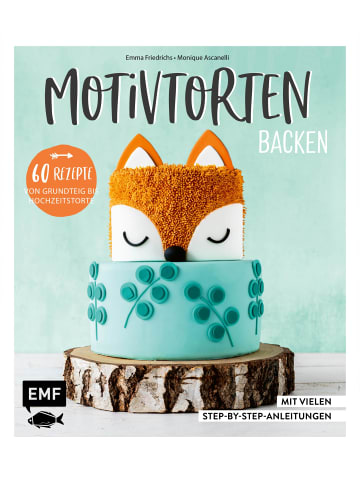 EMF Edition Michael Fischer Motivtorten backen