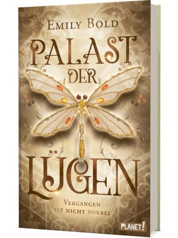 Planet! Palast der Lügen 1: Vergangen ist nicht vorbei | Magische Zeitreise-Romantasy...