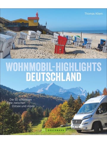 Bruckmann Wohnmobil-Highlights Deutschland | Die 50 schönsten Ziele zwischen Ostsee und...