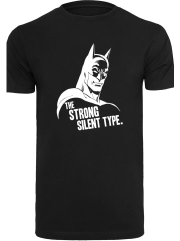 F4NT4STIC T-Shirt Batman The Strong Silent Type Superheld in schwarz
