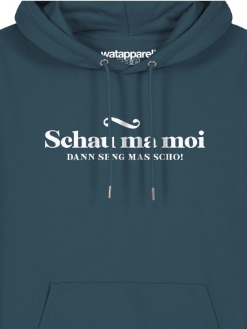 wat? Apparel Sweatshirt Schau ma moi dann seng mas scho in Petrol