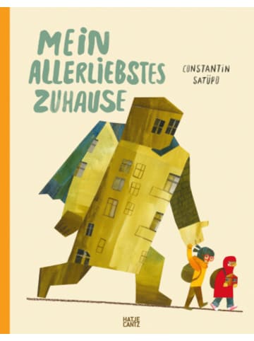 Hatje Cantz Verlag Buch - Mein allerliebstes Zuhause - Bilderbuch über Heimat, Flucht & H