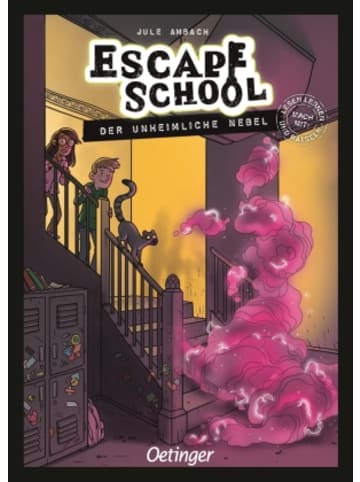 Oetinger Buch - Escape School 2. Der unheimliche Nebel