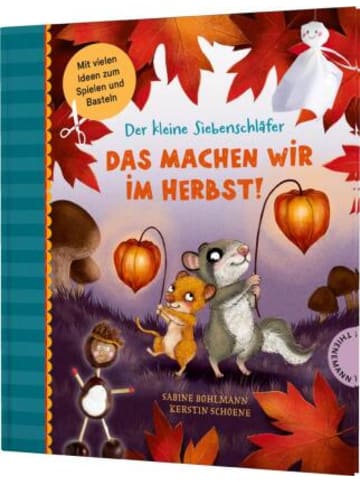 THIENEMANN Buch - Der kleine Siebenschläfer: Das machen wir im Herbst!