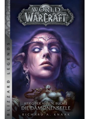 Panini Verlags GmbH World of Warcraft: Krieg der Ahnen 2 | Die Dämonenseele (Blizzard Legends)