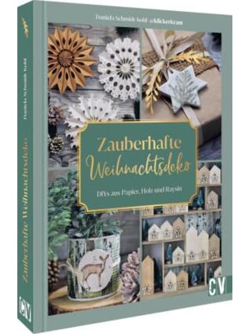 Christophorus Buch - Zauberhafte Weihnachtsdeko selbstgemacht