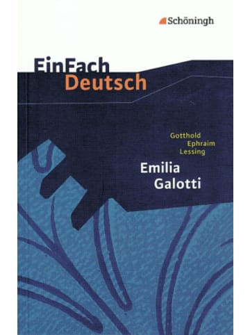 Westermann Schulbuch Buch - Gotthold Ephraim Lessing: Emilia Galotti Ein Trauerspiel in fünf Au