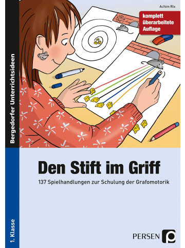 Persen Verlag i.d. AAP Den Stift im Griff | 137 Spielhandlungen zur Schulung der Grafomotorik (1....