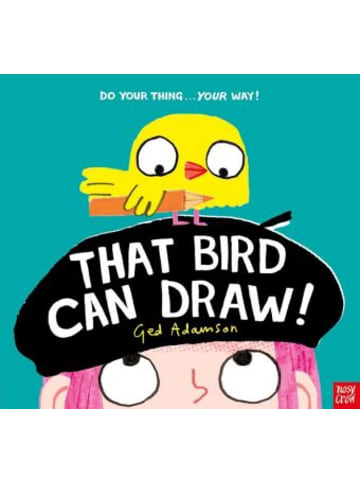 Nosy Crow Buch - That Bird Can Draw!