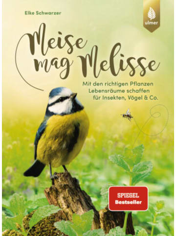 Verlag Eugen Ulmer Buch - Meise mag Melisse