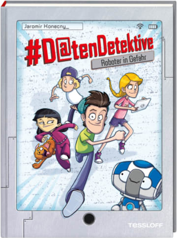 Tessloff Buch - #Datendetektive - Roboter in Gefahr